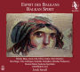 Esprit des Balkans (Balkan Spirit)