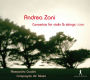 Andrea Zani: Concertos for Violin & Strings