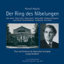 Richard Wagner: Der Ring des Nibelungen