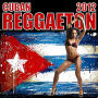 Cuban Reggaeton 2012