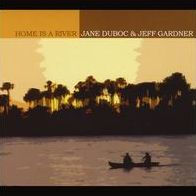Home Is a River