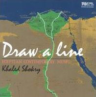 Draw a Line: Egyptian Contemporary Music by Khaled Shokry