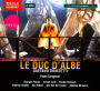 Gaetano Donizetti: Le Duc d'Albe