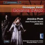 Giuseppe Verdi: Giovanna D'Arco