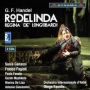 G.F. Handel: Rodelinda, Regina de Longobardi