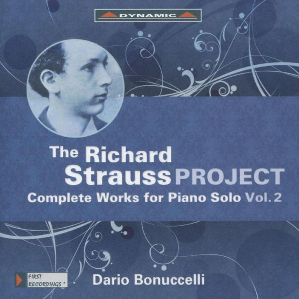 The Richard Strauss Project: Complete Works for Piano Solo, Vol. 2