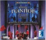 Rossini: Ivanhoé