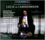 Gaetano Donizetti: Lucia di Lammermoor