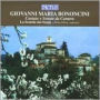 Giovanni Maria Bononcini: Cantate e Sonate da Camera