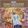 Busoni: Integrale delle composizioni per Cello e Piano