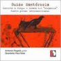 Guido Santórsola: Concerto a Cinque; Sonata No. 2; Cuatro piezas latinoamericanas