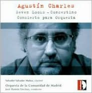 Title: Augustin Charles: Seven Looks; Concertino, Artist: Jose Ramon Encinar