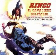 Title: Ringo: Il Cavaliere Solitario / L'Ultimo Mercenario [Original Soundtrack], Artist: Bruno Nicolai