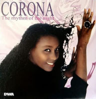 Title: The Rhythm of the Night, Artist: Corona