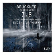 Title: Bruckner: Symphonies Nos. 7 & 8, Artist: Leningrad Philharmonic Orchestra