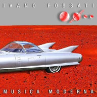 Title: Musica Moderna, Artist: Ivano Fossati
