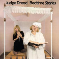Title: Bedtime Stories, Artist: Judge Dread
