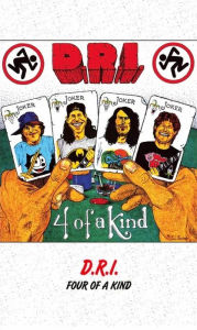 Title: Four of a Kind, Artist: D.R.I.
