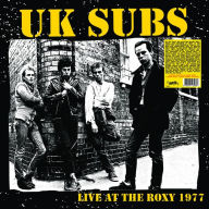 Title: Live at the Roxy, Artist: U.K. Subs