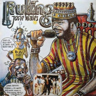 Title: Rulin', Artist: Josey Wales