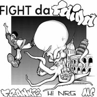 Title: Fight Da Faida, Artist: Frankie Hi-NRG MC