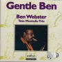 Gentle Ben With Tete Montoliu Trio