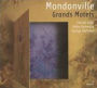 Mondonville: Grands Motets