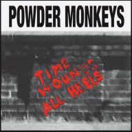Title: Time Wounds All Heels, Artist: Powder Monkeys
