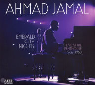 Title: Emerald City Nights: Live at the Penthouse, Vol. 3: 1966-1968, Artist: Ahmad Jamal