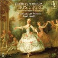 Title: Terpsichore: Apoth¿¿ose de la Danse baroque - J-F. Rebel & G.Ph. Telemann, Artist: Jordi Savall