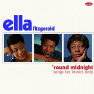 Title: 'Round Midnight: Songs for Lovers Only, Artist: Ella Fitzgerald