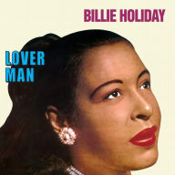 Title: Lover Man, Artist: Billie Holiday