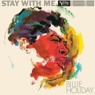 Title: Stay With Me, Artist: Billie Holiday