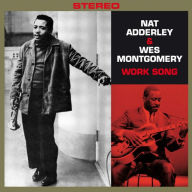 Title: Work Song, Artist: Nat Adderley