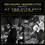 At the Five Spot: Complete Edition