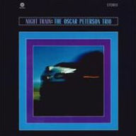 Title: Night Train [Bonus Track], Artist: Oscar Peterson Trio