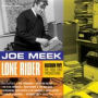 Lone Rider (Joe Meek)