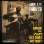 Burnin' + Plays & Sings The Blues (John Lee Hooker)