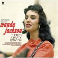 Title: There's a Party Goin' On, Artist: Wanda Jackson