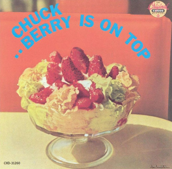 Chuck Berry Is on Top