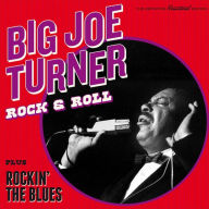 Title: Rock & Roll/Rockin' the Blues, Artist: Big Joe Turner
