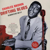 Title: Drifting Blues [+ 15 Bonus Tracks], Artist: Charles Brown