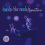 Lavender Blue Moods