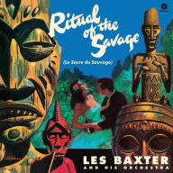 Title: Ritual of the Savage, Artist: Les Baxter