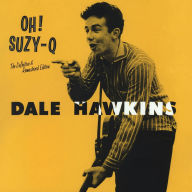 Title: Oh! Suzy-Q, Artist: Dale Hawkins