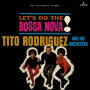 Let's Do the Bossa Nova!