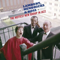 Title: The Hottest New Group In Jazz, Artist: Lambert