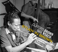 Title: Study in Brown/Clifford Brown & Max Roach/At Basin Street [Deluxedigipak], Artist: Max Roach
