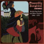 Piccadilly Sunshine Part Twenty: British Pop Psych And Other Flavours 1966-1971
