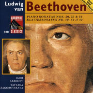 Title: Beethoven: Piano Sonatas Nos. 30, 31 & 32, Artist: Tatyana Zagorovskaya